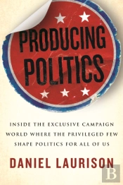 Producing Politics
