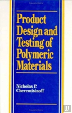Bertrand.pt - Product Design And Testing Of Polymeric Materials