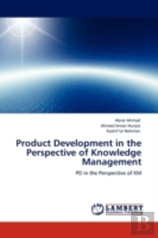 Product Development In The Perspective Of Knowledge Management