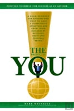 Bertrand.pt - Product Is You!: Position Yourself For Success As An Advisor