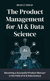 Product Management For Ai & Data Science