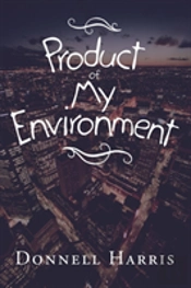 Product Of My Environment