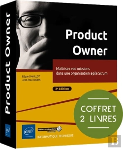 Bertrand.pt - Product Owner : Maîtrisez Vos Missions Dans Une Organisation Agile Scrum (2e Édition)