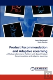 Product Recommendation And Adaptive Elearning