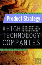 Product Strategy For High Technology Companies