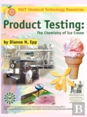 Product Testing: The Chemistry Of Ice Cr