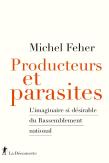 Producteurs Et Parasites : L'Imaginaire Si Désirable Du Rassemblement National