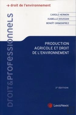 Bertrand.pt - Production Agricole Et Droit De L'Environnement (2e Édition)