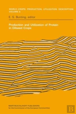 Bertrand.pt - Production And Utilization Of Protein In Oilseed Crops