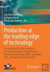 Production At The Leading Edge Of Technology