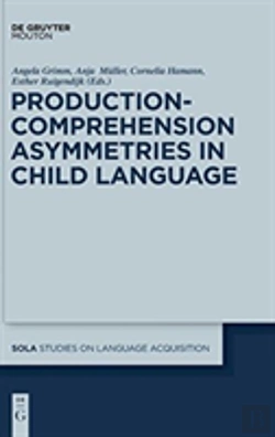 Bertrand.pt - Production-Comprehension Asymmetries In Child Language