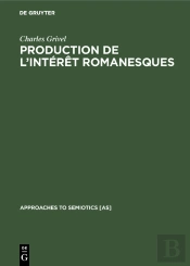 Production De L’Intérêt Romanesques