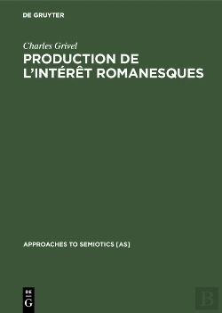 Bertrand.pt - Production De L’Intérêt Romanesques
