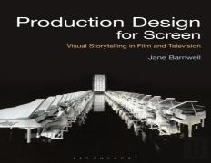 Production Design For Screen