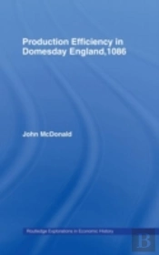 Production Efficiency In Domesday England, 1086