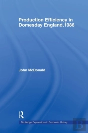 Production Efficiency In Domesday England, 1086