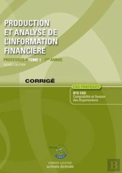 Bertrand.pt - Production Et Analyse De L'Information Financiere T.1 - Corrige