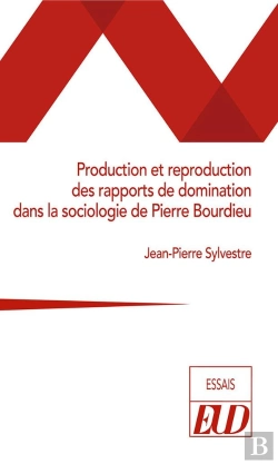 Bertrand.pt - Production Et Reproduction Des Rapports De Domination Dans La Sociologie De Pierre Bourdieu
