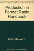 Production In Format Radio Handbook