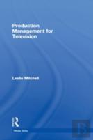 Production Management For Television