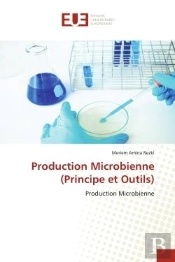 Production Microbienne (Principe Et Outils)