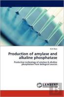Production Of Amylase And Alkaline Phosphatase