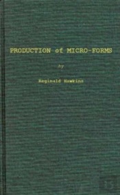 Production Of Microforms