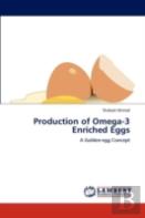 Production Of Omega-3 Enriched Eggs