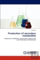 Production Of Secondary Metabolites
