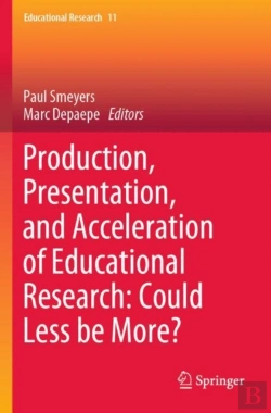 Bertrand.pt - Production, Presentation, And Acceleration Of Educational Research: Could Less Be More?