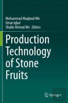 Production Technology Of Stone Fruits
