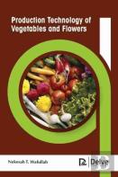 Production Technology Of Vegetables And Flowers