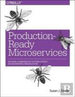 Productionâ€“Ready Microservices