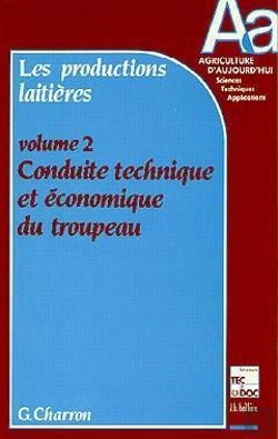 Bertrand.pt - Productions Laitieres T.2conduite Technique Et Economique D