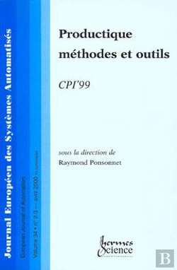 Bertrand.pt - Productique Methodes Et Outils Cpi'99 Numero Special De La Revue Jesa Volume34 N 23 Avril 2000