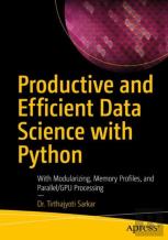 Productive And Efficient Data Science With Python
