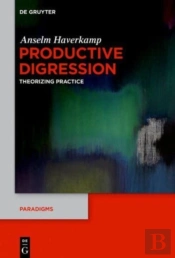 Productive Digression