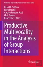Productive Multivocality In The Analysis Of Group Interactions