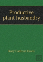 Productive Plant Husbandry