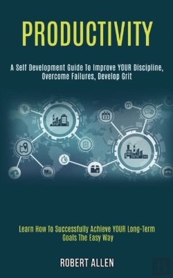 Bertrand.pt - Productivity: A Self Development Guide T