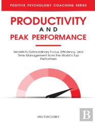 Productivity And Peak Performance