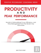 Productivity And Peak Performance