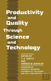 Productivity And Quality Through Science And Technology