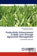 Productivity Enhancement In Baby Corn Through Agronomic Management