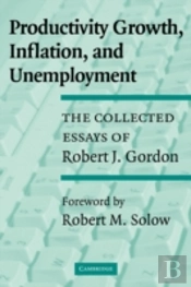 Productivity Growth, Inflation, And Unemployment