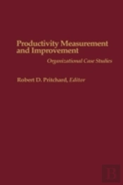 Productivity Measurement And Improvement
