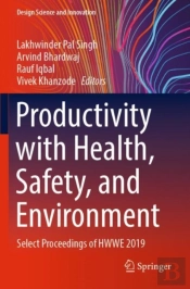 Productivity With Health, Safety, And Environment