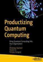 Productizing Quantum Computing