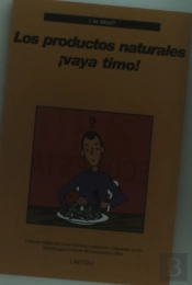 Productos Naturales ¡Vaya Timo!, Los