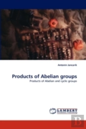 Products Of Abelian Groups